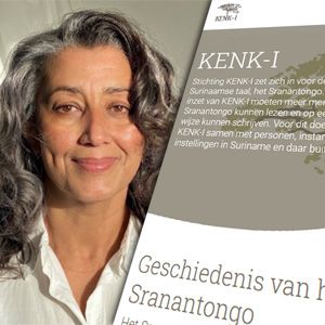 Hermine Haman houdt met stichting KENK-I het Sranantongo levend