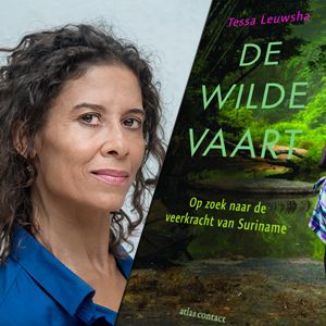 Gesprek met schrijfster Tessa Leuwsha over haar nieuwe boek "De Wilde vaart"